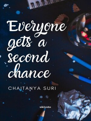 cover image of Everyone Gets a Second Chance